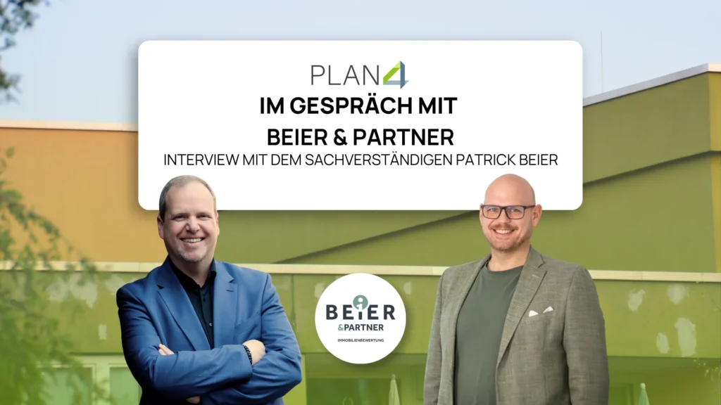 Gebäudebewertung im Bestand in 45 Minuten - strukturiert & nachvollziehbar für Sachverständige. PLAN4 Matthias Mand im Interview mit Patrick Beier von Beier & Partner.
